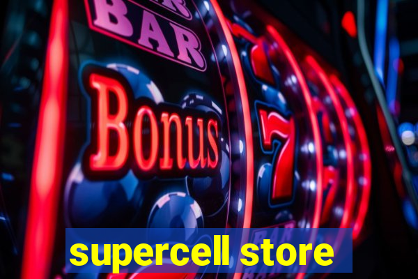 supercell store